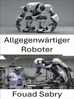 cover image of Allgegenwärtiger Roboter